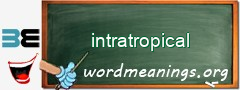 WordMeaning blackboard for intratropical